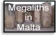 Megaliths in Malta