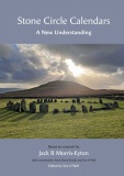 Stone Circle Calendars - A New Understanding