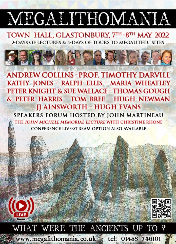 Megalithomania Conference 2022, 7th-8th May, Back in Glastonbury