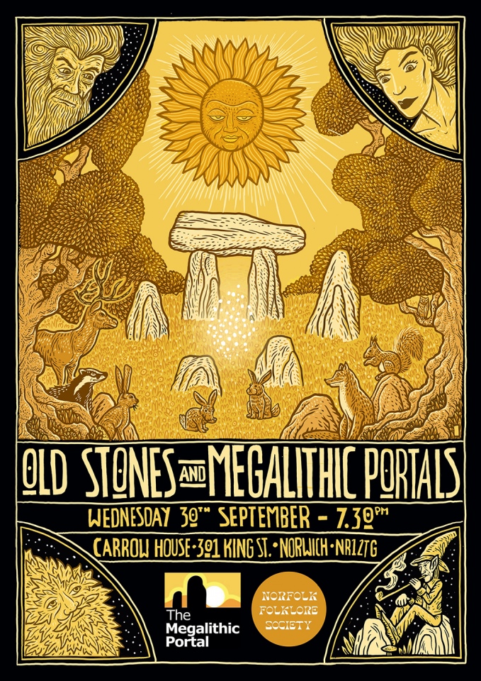 TALK ANNOUNCEMENT: Old Stones & Megalithic Portals, Norwich, Weds 30th September with Norfolk Folklore Society