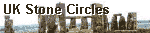 UK Stone Circles and Antiquities