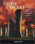 Stone Circles, A Modern Builder's Guide