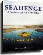Seahenge - a contemporary chronicle